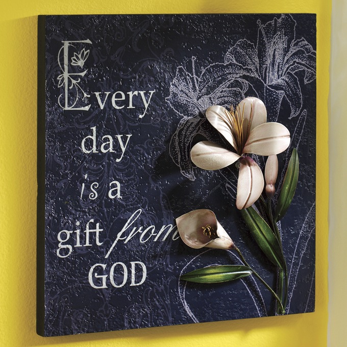 Every Day Is A Gift From God Plaque Montgomery Ward