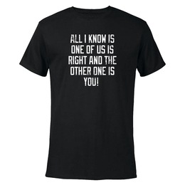 One Is Right T-Shirt, , large