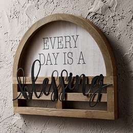 Every Day Is a Blessing Sign, , large