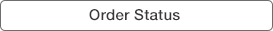 Order Status