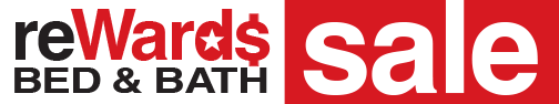 ReWards Bed and Bath Sale